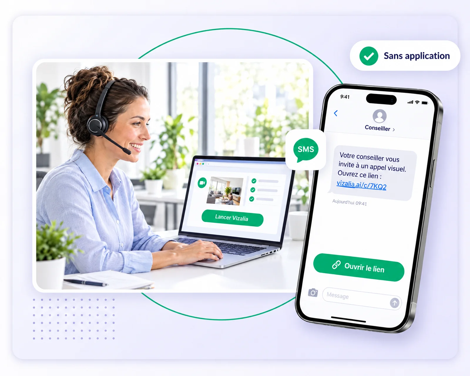 Conseillère équipée d'un casque qui lance Vizalia dans son navigateur ; le client reçoit le lien de l'appel visuel par SMS sur son smartphone, sans application